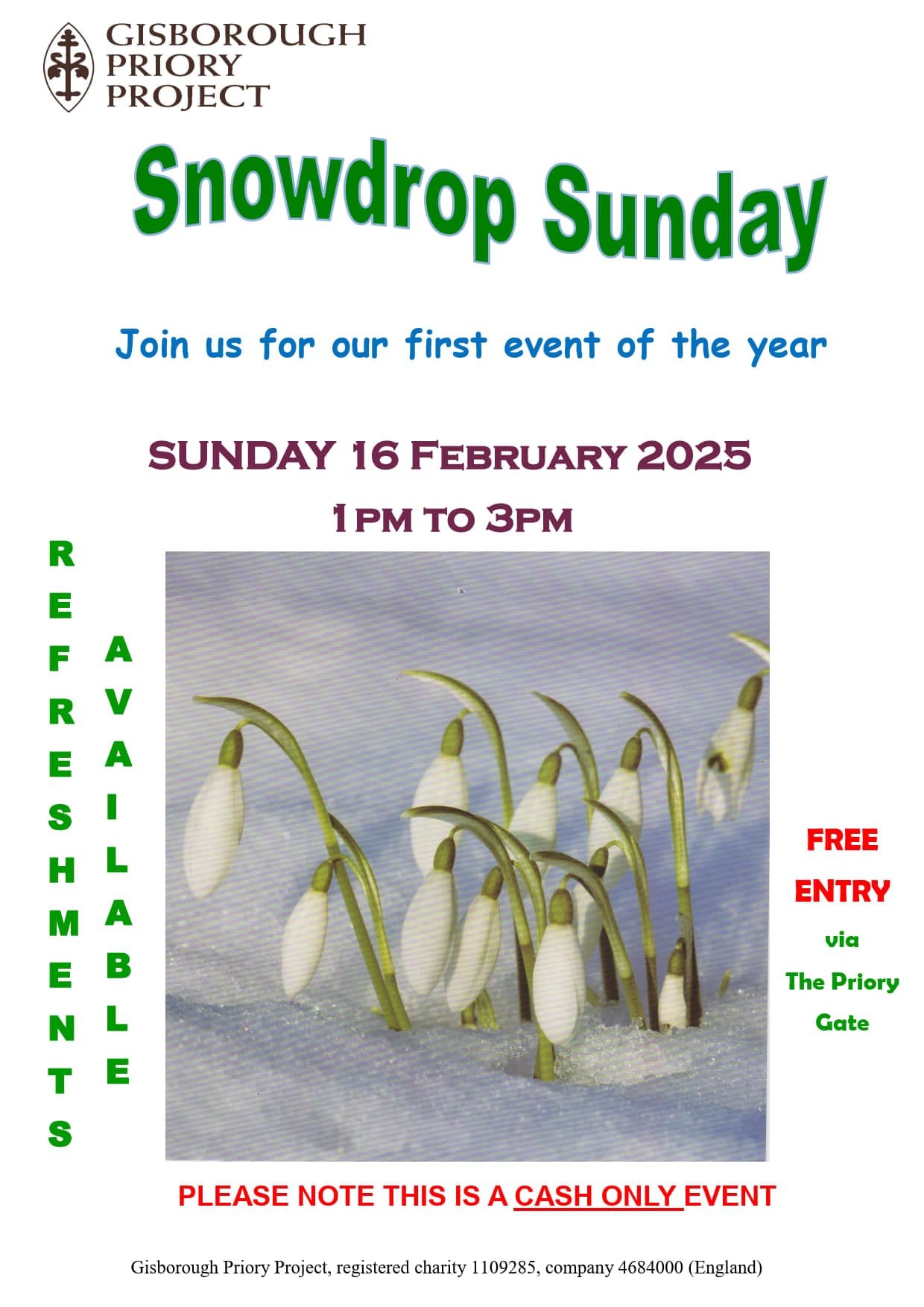 A poster for Snowdrop Sunday onFeb16th from 1pm to 3pm. Free admission, use the Priory Gate